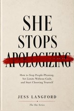 She Stops Apologizing