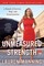Unmeasured Strength