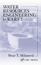 Milanovic, P: Water Resources Engineering in Karst