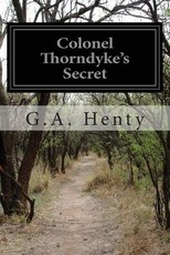 Colonel Thorndyke's Secret