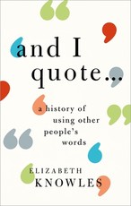 'And I Quote...'