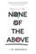 None of the Above