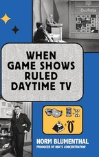When Game Shows Ruled Daytime TV (Hardback)