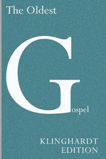 The Oldest Gospel