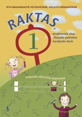 Raktas, atrakinantis visas Pasaulio pažinimo karalystės duris. Pirmasis užduočių sąsiuvinis I klasei