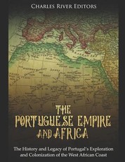 The Portuguese Empire and Africa