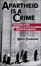 Apartheid Is a Crime (2nd Edition)