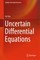 Uncertain Differential Equations