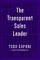 The Transparent Sales Leader