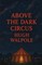 Above The Dark Circus(Illustrated)
