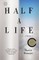 Half a Life