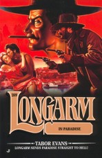 Longarm #289: Longarm in Paradise