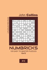 Numbricks - 120 Easy To Master Puzzles 12x12 - 10