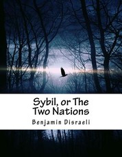 Sybil, or The Two Nations