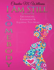 I Am Still Somebody
