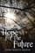 Whyte-Heath, L: Hope for the Future