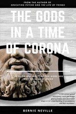 The Gods in a Time of Corona
