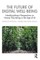 The Future of Digital Well-Being