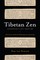 Tibetan Zen