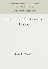 Love in Twelfth-Century France