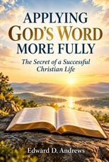 Applying God's Word More Fully