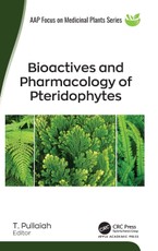 Bioactives and Pharmacology of Pteridophytes