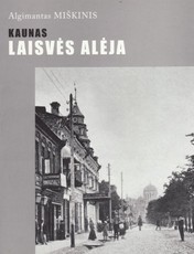Kaunas. Laisvės alėja