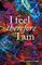 I Feel, Therefore I Am