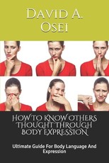 How to Know Others Thought Through Body Expression