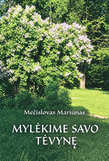 Mylėkime savo tėvynę