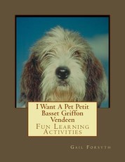 I Want A Pet Petit Basset Griffon Vendeen