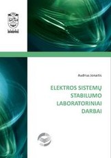 Elektros sistemų stabilumo laboratoriniai darbai