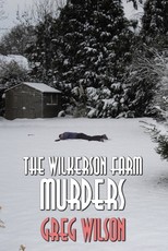 The Wilkerson Farm Murders