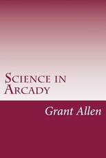 Science in Arcady