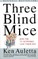 Three Blind Mice