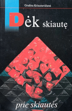 Dėk skiautę prie skiautės (1997)