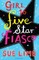 Girl, 16: Five-Star Fiasco