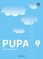 Pupa. Mokytojo knyga I klasei II dalis (serija „Šok“)
