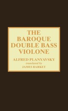 The Baroque Double Bass Violone