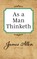 As a Man Thinketh