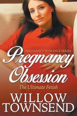 Pregnancy Obsession