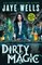 Dirty Magic