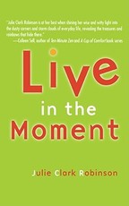 Live in the Moment
