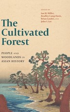 The Cultivated Forest