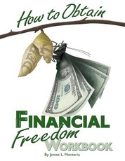 How To Obtain Financial Freedom Work Book
