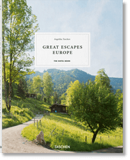 Great Escapes Europe. The Hotel Book