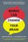 Words Can Change Your Brain