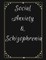 Social Anxiety and Schizophrenia Workbook