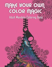 Make Your Own Color Magic
