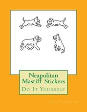 Neapolitan Mastiff Stickers